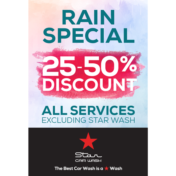 RAIN SPECIAL 25-50% Off all services  (POSTER)