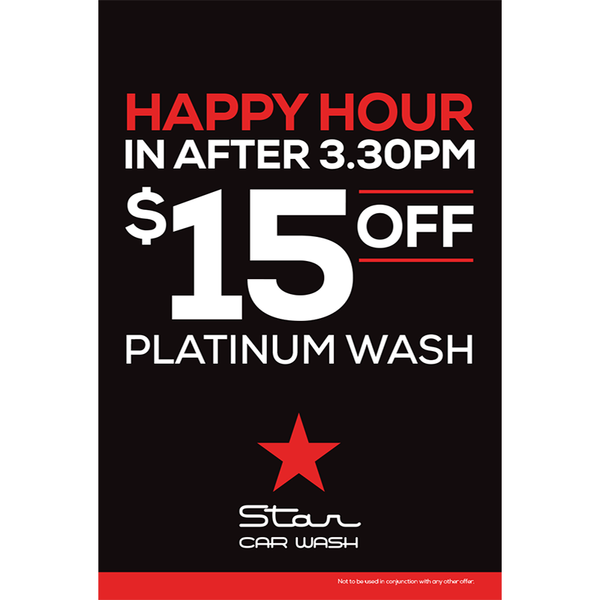 Happy Hour in after 3.30pm $15 Off Platinum Wash (POSTER)