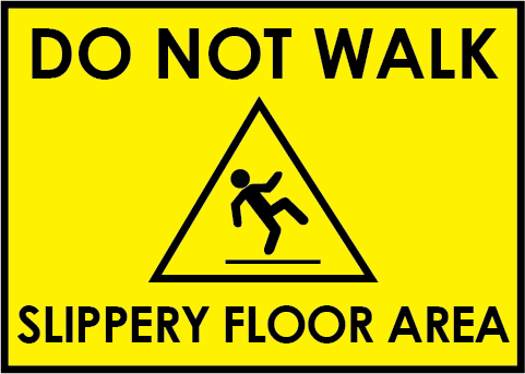 A3 LAMINATED SIGN - Slipper Floor